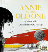 Newbery / Annie And the Old One 