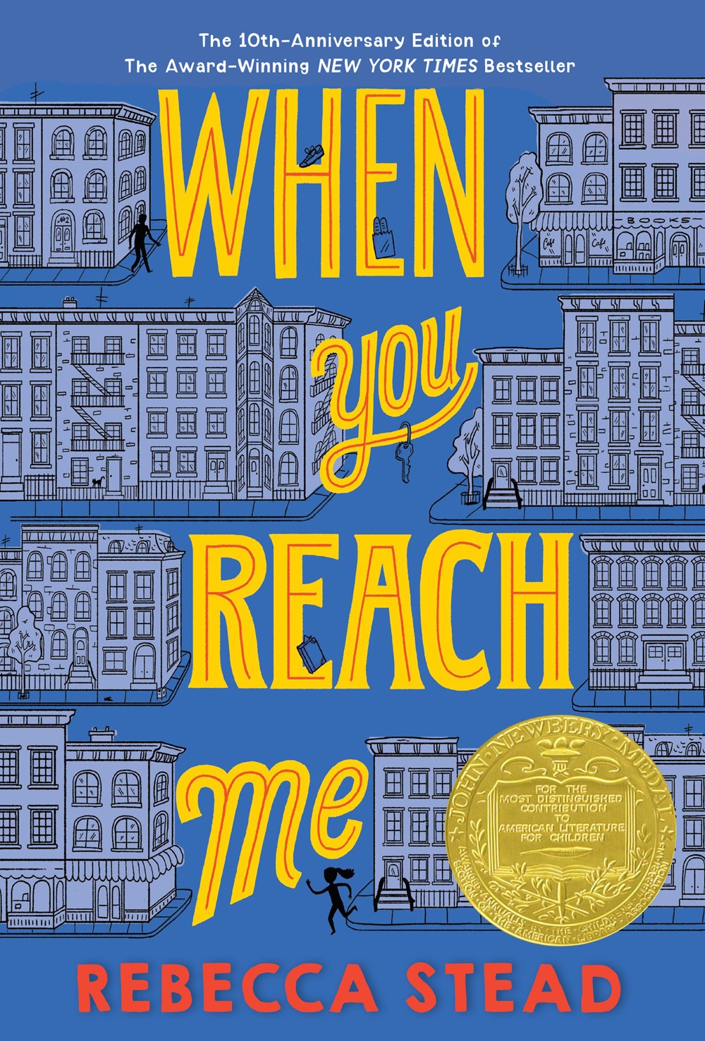 Newbery / When You Reach Me