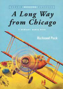 Newbery / A Long Way From Chicago