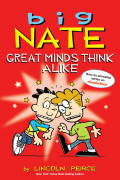 Big Nate 07 / Great Minds Think Alike (Cartoon)