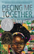 Newbery / Piecing Me Together