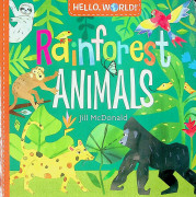 Hello, World! Rainforest Animals [BRD]