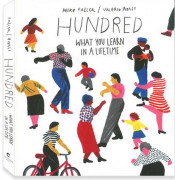 Hundred : What you learn in a lifetime (HC)