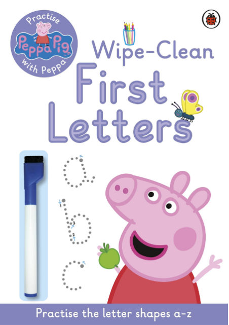 Peppa Pig: Practise with Peppa: Wipe-Clean First Letters