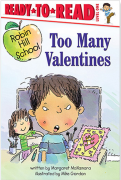 Ready-To-Read Level 1 : Too Many Valentine
