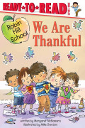 Ready-To-Read Level 1 : We Are Thankful