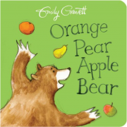 Orange Pear Apple Bear (Board Book)